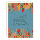 The Flower Field Sympathy Card by Tiffany Grimes features “With Deepest Sympathy” in cursive on a blue background with red and pink flowers plus yellow foliage, offering comfort and peace during difficult times.