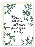 The Never Leave Sympathy Card by Amy Slaughter features green leafy branches framing recycled paper and handwritten text: Their presence will never leave your heart.