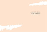 The Fancy Posh Birthday Card by Amy Slaughter features white paint-like strokes on beige recycled paper and the message: ...AND IRREPLACEABLE. HAPPY BIRTHDAY! on the center right.