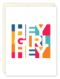 The Hey Girl Birthday Card by Andrea Williams features bold, colorful geometric blocks spelling HEY GIRL HEY on a white background, and is printed on eco-friendly recycled paper.