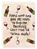 The Natalie Henry Charles Wine Aisle Birthday Card features illustrated wine bottles and glasses around a witty message, printed on recycled paper—ideal for birthdays.