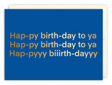 The To Ya Birthday Card by Tiffany Grimes features gold text—“Hap-py birth-day to ya Hap-py birth-day to ya Hap-pyyy biiirth-dayyy”—on blue recycled paper and includes a partially visible envelope.