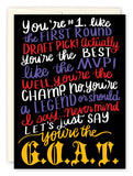 The G.O.A.T. Birthday Card by Tiffany Grimes features bold, colorful handwritten text on black with phrases like “You’re #1,” “MVP,” and “legend.” Made from eco-friendly recycled paper, it’s the perfect way to celebrate your MVP.