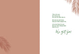 The To My Strong Friend Card by Tiffany McGraw features brown and white halves with palm leaf designs. The right side offers a supportive message in green, ending with We got you! in bold, handwritten-style text.