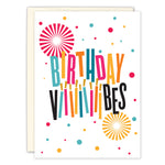 The Vibes Birthday Card by Andrea Williams features “Birthday Vibes” in bold, playful letters, confetti dots, yellow and pink bursts, and colorful inside detailing—perfect for a fun celebration.